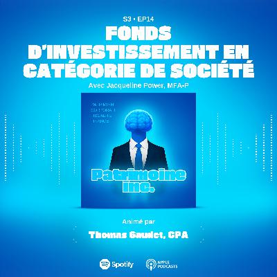 S3 - EP14 Fonds d’investissement en catégorie de société