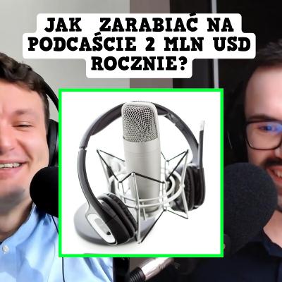 #20- Biznes Podcast jako pomysł na biznes. Ile można zarobić na wywiadach z przedsiębiorcami?