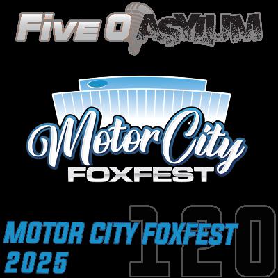 The Asylum Episode 120. Motor City Foxfest crew