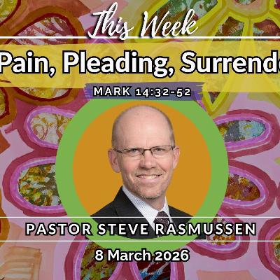 Pain, Pleading, Surrender