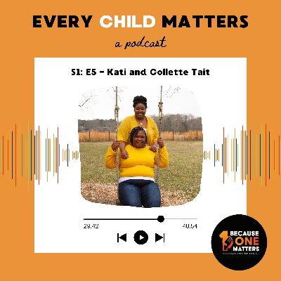 Episode 5: Kati and Collette Tait