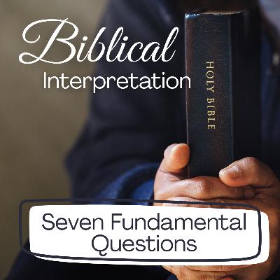 Seven Fundamental Questions