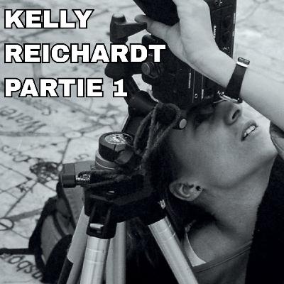 Kelly Reichardt #1 - Subvertir le mythe par le réel