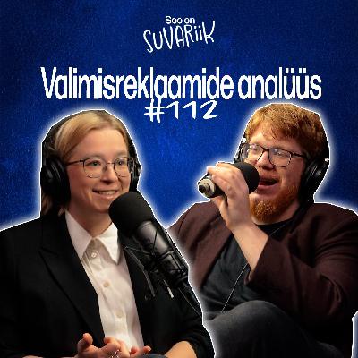 Valimisreklaamide analüüs Valimisreklaamide analüüs