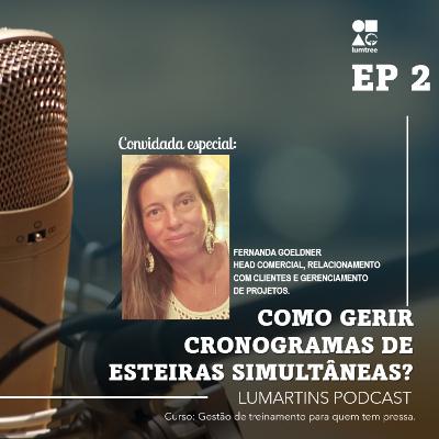 Como gerir cronogramas de esteiras simultâneas