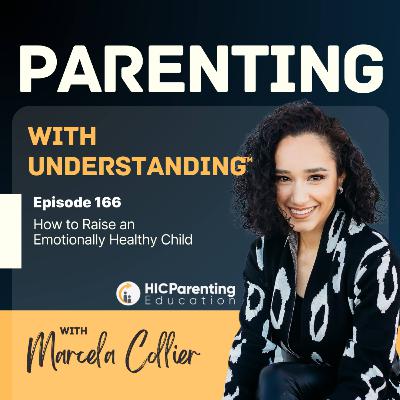 How to Raise an Emotionally Healthy Child