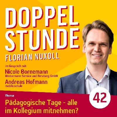 Pädagogische Tage - alle im Kollegium mitnehmen? Pädagogische Tage - alle im Kollegium mitnehmen?