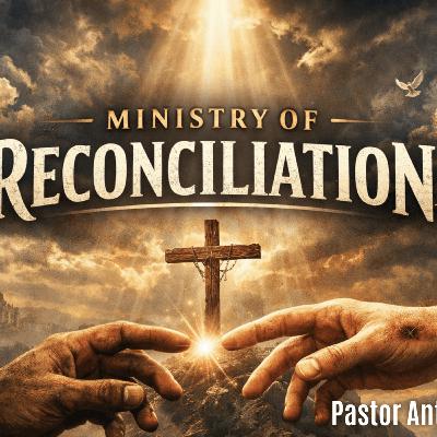 Ministry of Reconciliation