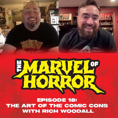 The Art of the Comic Cons with Rich Woodall The Art of the Comic Cons with Rich Woodall
