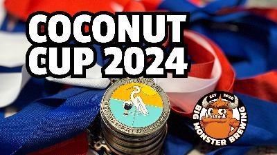 Big Monster Brewing – Coconut Cup 2024 Big Monster Brewing – Coconut Cup 2024