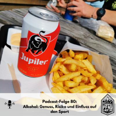 #80 - Alkohol: Genuss, Risiko und Einfluss auf den Sport
