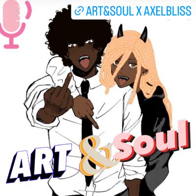 The End of Art&soul season 1 (It’s been fun now we’re done)