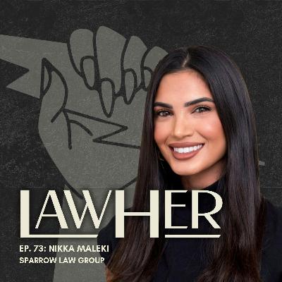 73. Grief was the Ground: The Rise of Sparrow Law  w/ Nikka Maleki