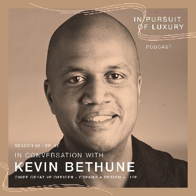 In conversation with Kevin Bethune