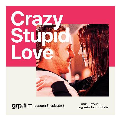 Crazy, Stupid, Love