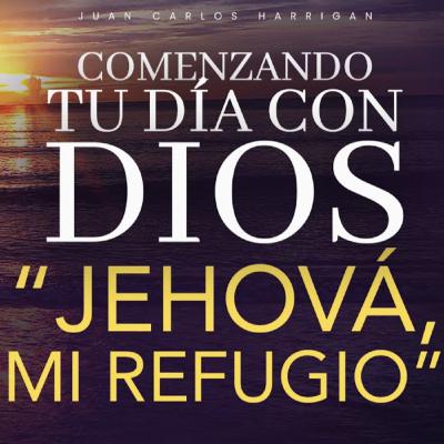 Jehová Es Mi Refugio
