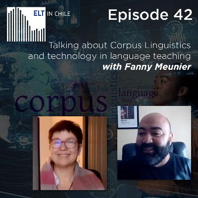 Episode 42: Talking about Corpus Linguistics and technology in language teaching with Fanny Meunier
