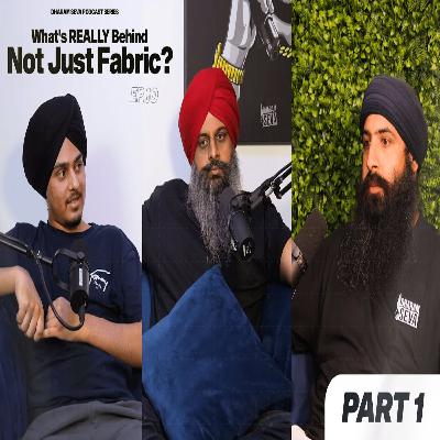 EP10: What's REALLY Behind Not Just Fabric? - Part 1
