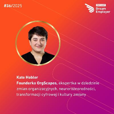 SEZON II #EP10 - Kate Hobler