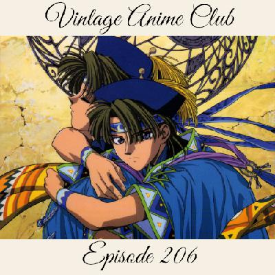 Episode 206 - Legend of the Visible Temple (Fushigi Yûgi 10 of 12)
