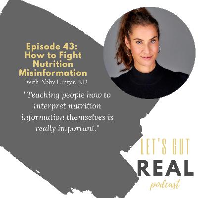 How to Fight Nutrition Misinformation? with Abby Langer, RD