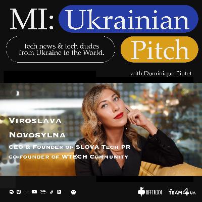 Viroslava Novosylna / SLOVA Tech PR & WTech / War Time Episode