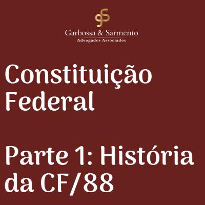 Constituição Federal - Parte 1