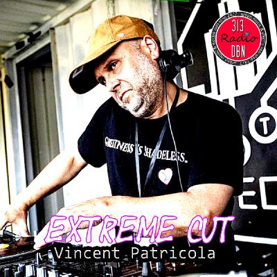 313 DBN Radio - EXTREME CUT - Vincent Patricola, D-Former (Samedi 15 Juin 2024) 313 DBN Radio - EXTREME CUT - Vincent Patricola, D-Former (Samedi 15 Juin 2024)