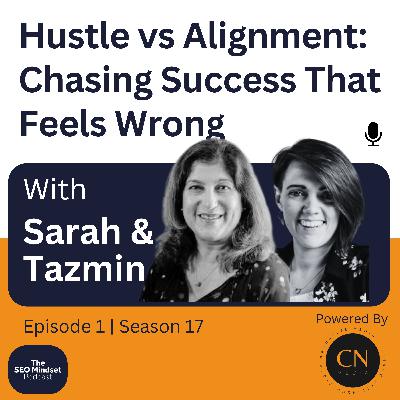 Hustle vs Alignment: Chasing Success That Looks Right But Feels Wrong