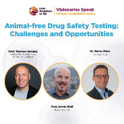 Animal-Free Drug Safety Testing: Challenges and Opportunities