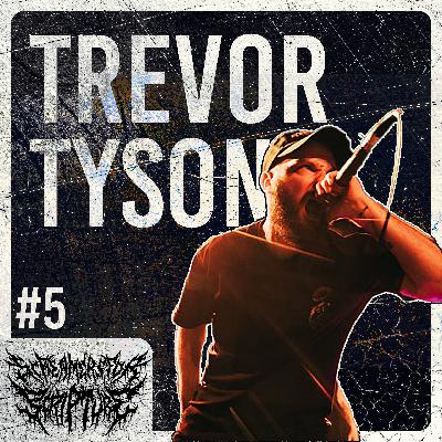 Trevor Tyson (Heal the Hurt) | Helping others Heal through Metalcore | Screamers for Scripture #5
