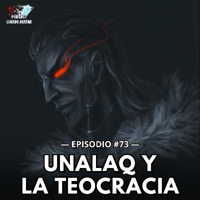 Ep73: Unalaq y la teocracia en Avatar