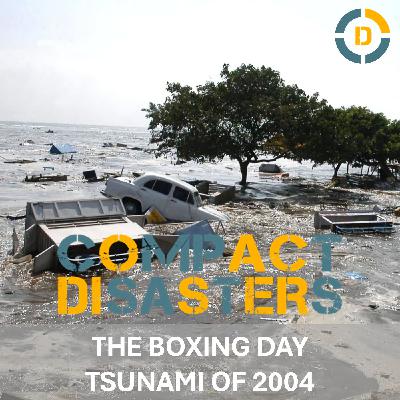 The Boxing Day Tsunami of 2004