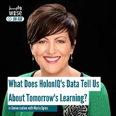 102: What Does HolonIQ's Data Tell Us About Tomorrow's Learning?