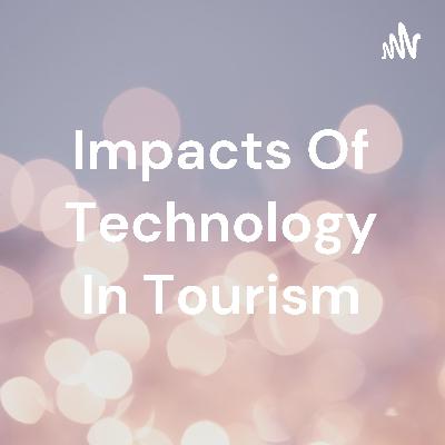 Impacts of Technology in Food Tourism