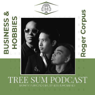 Business and Hobbies Ep.31 | Entrepreneur, Model Maker, Vlogger | Roger Corpuz