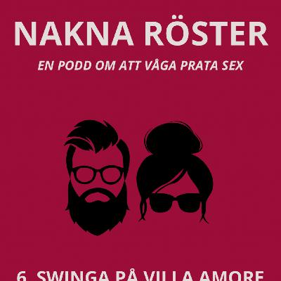 6. Swinga på Villa Amore