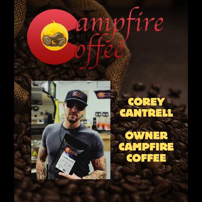 Corey of Campfire Coffee!