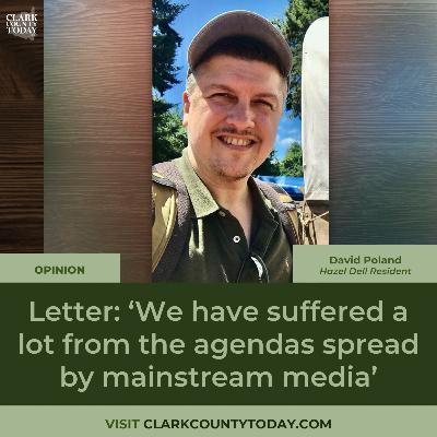 Letter: ‘We have suffered a lot from the agendas spread by mainstream media’ Letter: ‘We have suffered a lot from the agendas spread by mainstream media’