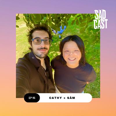 EP 95: Past Lives and Future Selves with Cathy Xu and Sām Mohseni