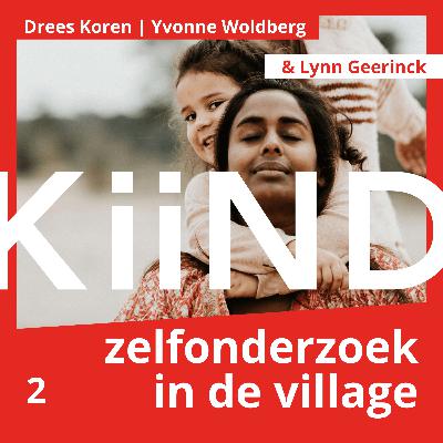 Opvoeden gaat over jezelf | Waarisdievillage?! met Lynn Geerinck | Plassen is een levensbehoefte