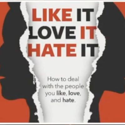 Like It, Love It, Hate It | Week 3: Hate It