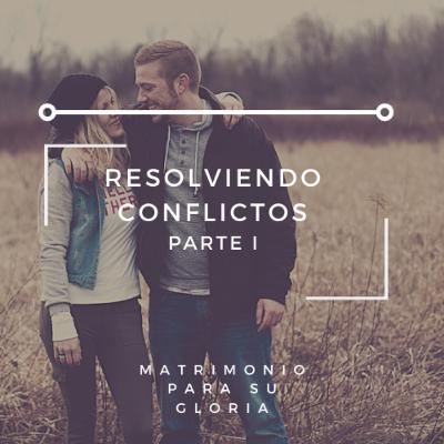 T01E11 - Resolviendo Conflictos - Parte I