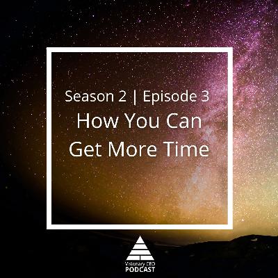 How You Can Get More Time