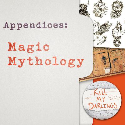 Appendices: Magic Mythology Appendices: Magic Mythology