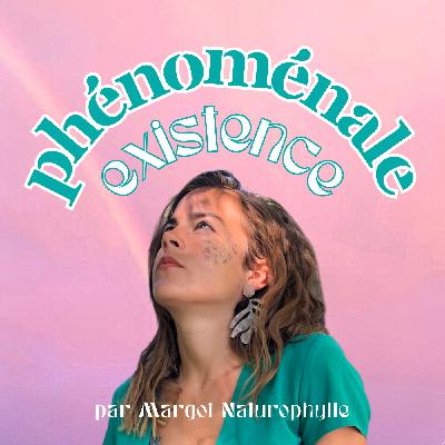 BANDE-ANNONCE Phénoménale existence - Le podcast qui explore la beauté, les prouesses et potentiels de notre existence