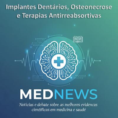 Implantes Dentários, Osteonecrose e Terapias Antirreabsortivas Implantes Dentários, Osteonecrose e Terapias Antirreabsortivas