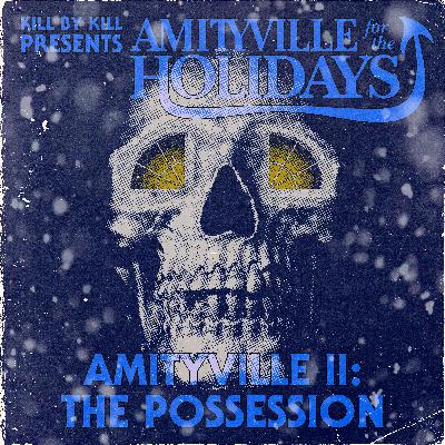 Amityville II For The Holidays (w/ Megan Dooley)