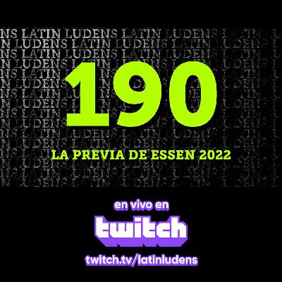 La Previa de Essen 2022 - LL Podcast 190 La Previa de Essen 2022 - LL Podcast 190