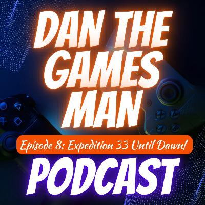 Expedition 33 Until Dawn!